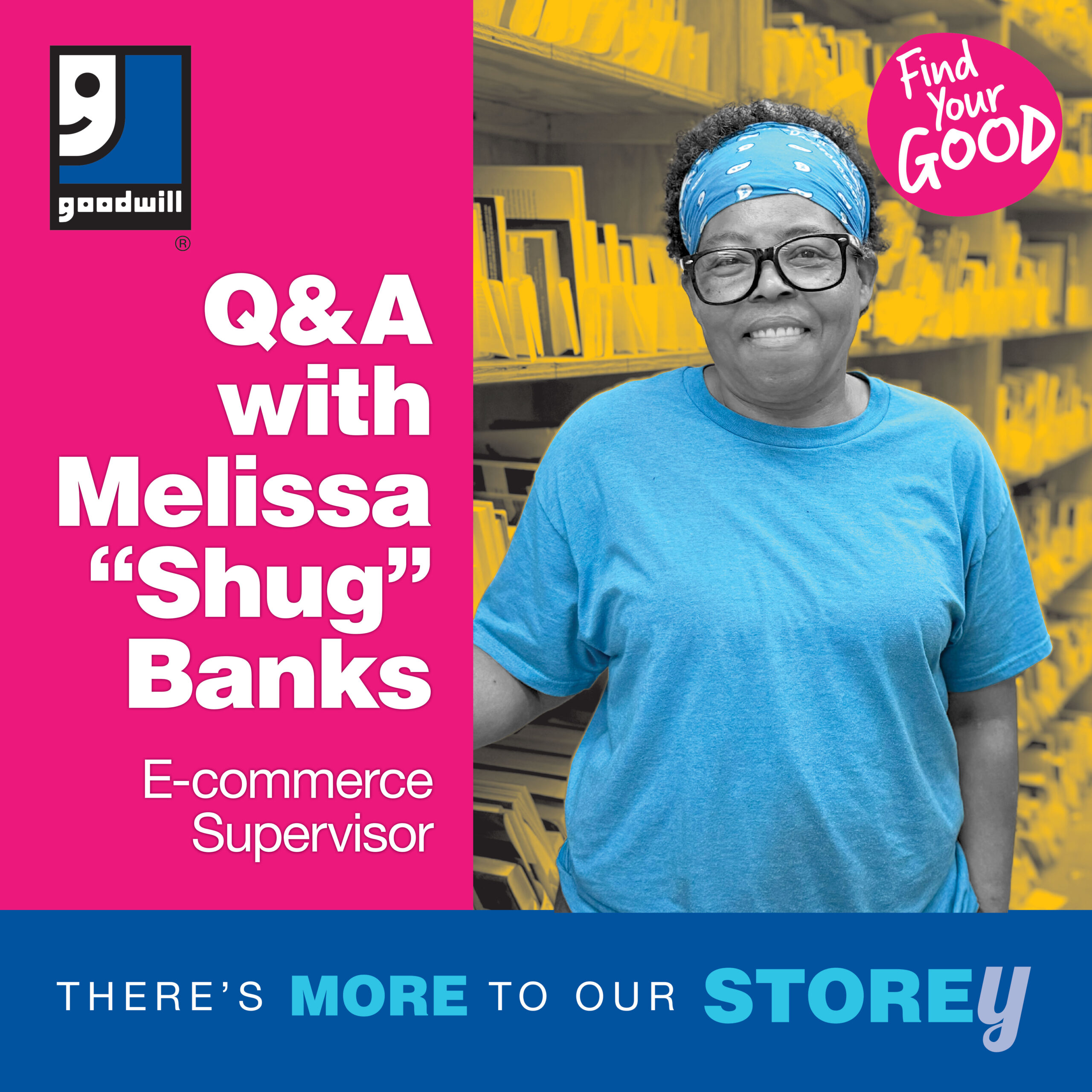 Text on left reads "Q&A" with Melissa Shug Banks, e-commerce supervisor. Woman Goodwill worker is standing in front of a shelf of books.